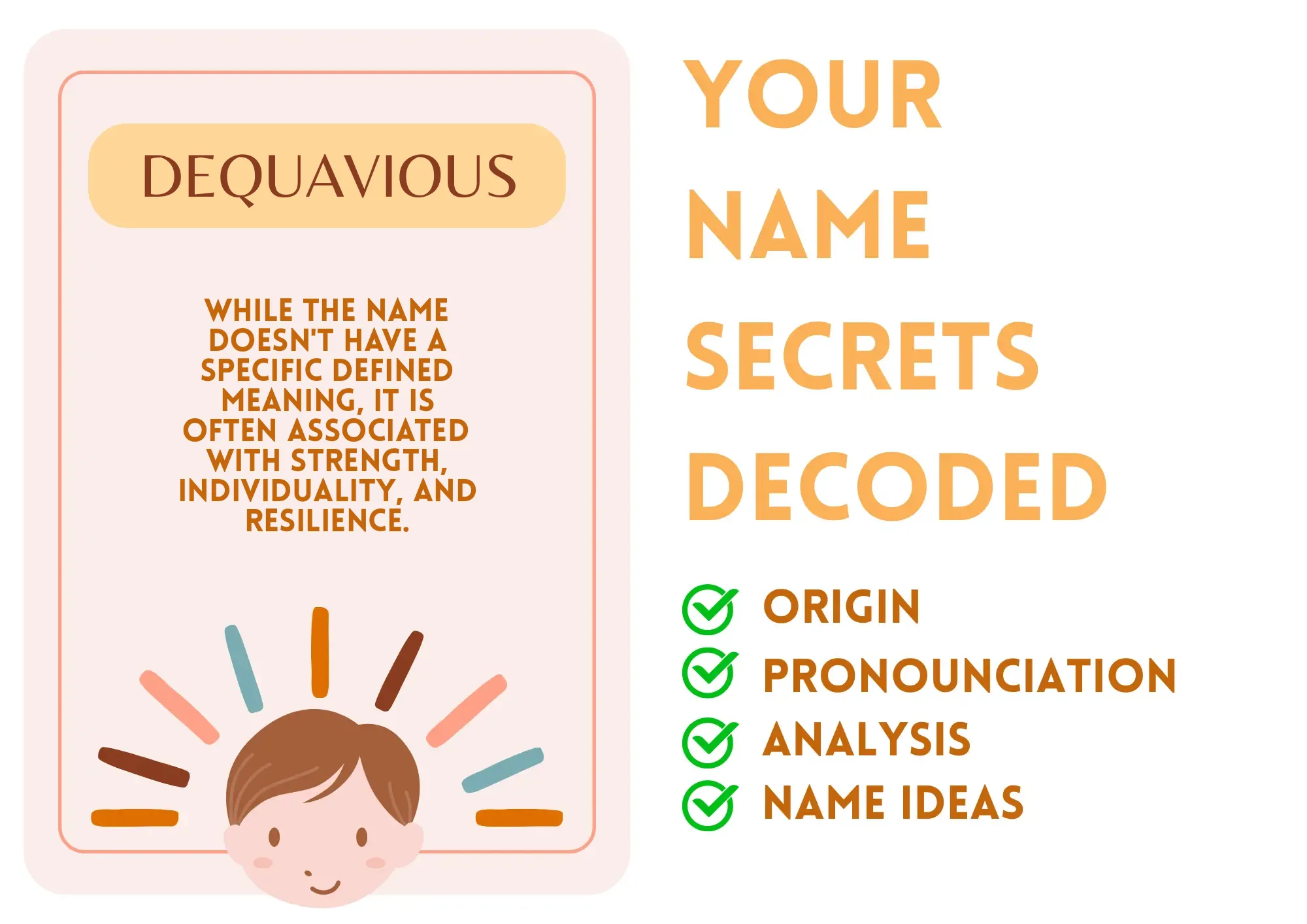 Dequavious - Boy Name Meaning and Pronunciation