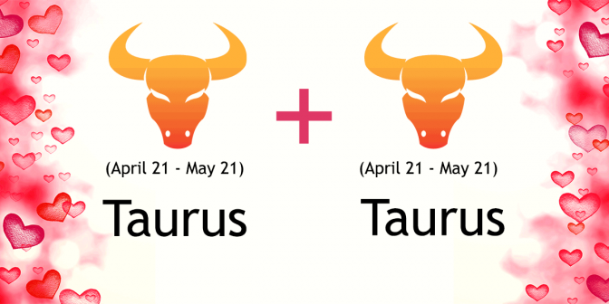 Taurus And Taurus Compatibility Ask Oracle