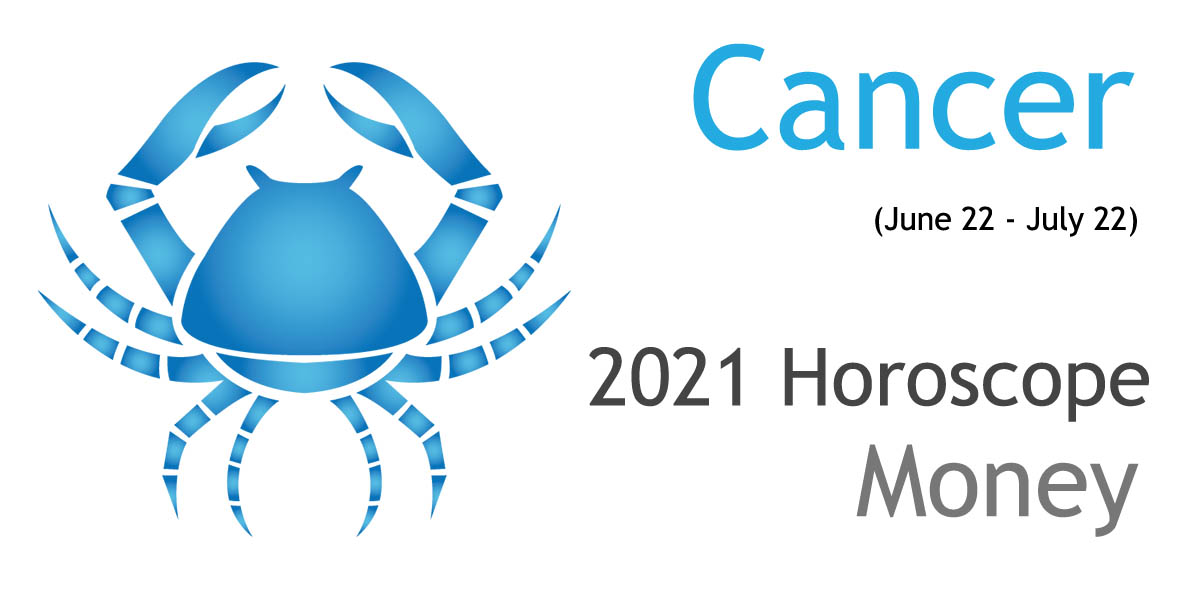 Cancer 2021 Career and Money Horoscope Ask Oracle