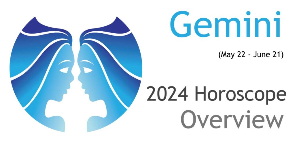 2024 Gemini Yearly Horoscope